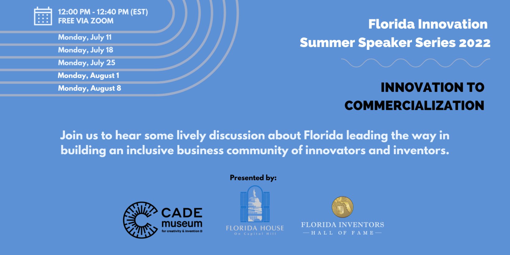 Summer Innovation Speakers Series